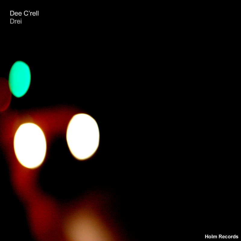 Drei - Dee C'rell