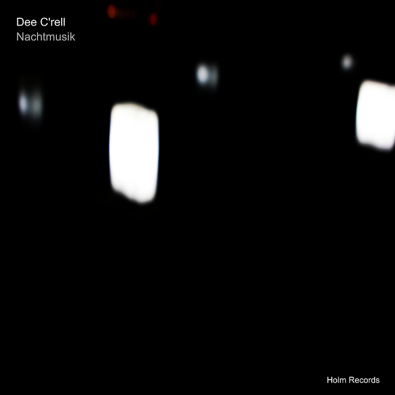 Nachtmusik - Dee C'rell