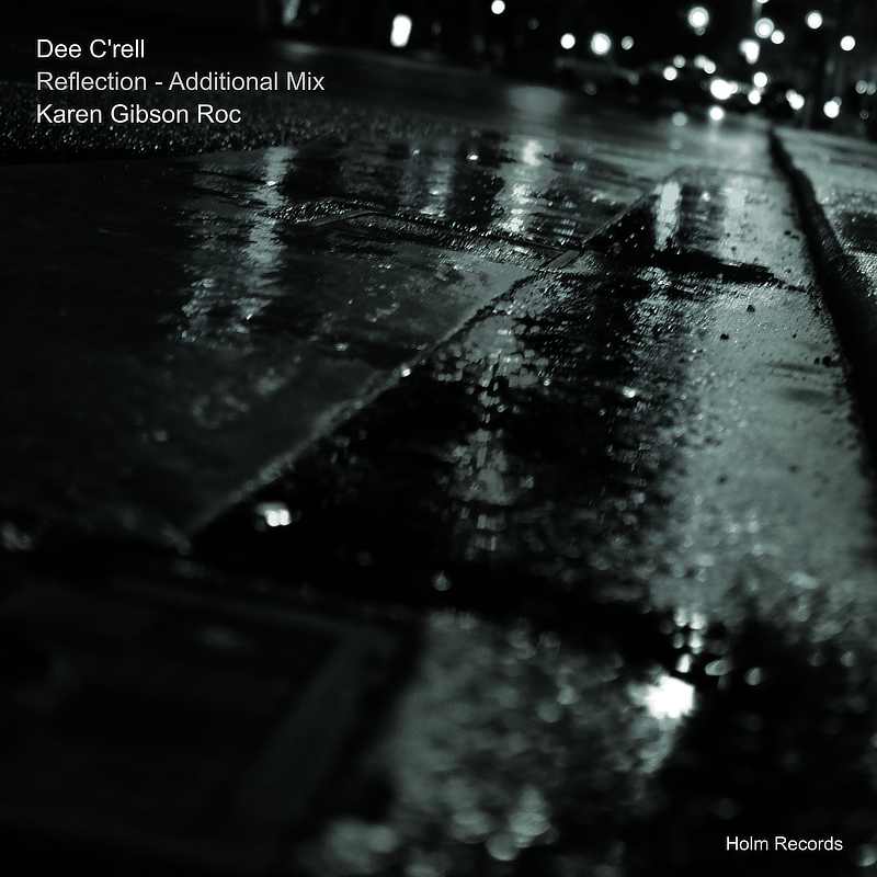 Reflection Additional Mix - Dee C'rell