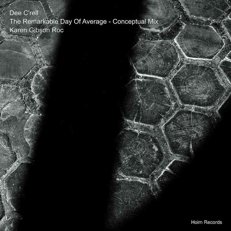 The Remarkable Day of Average Conceptual Mix - Dee C'rell