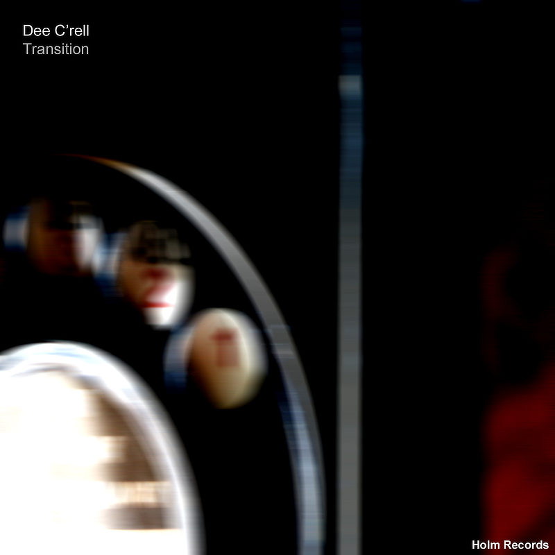 Transition - Dee C'rell