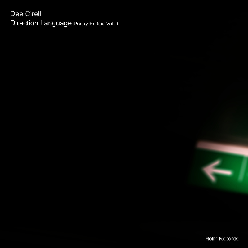 Direction Language - Dee C'rell