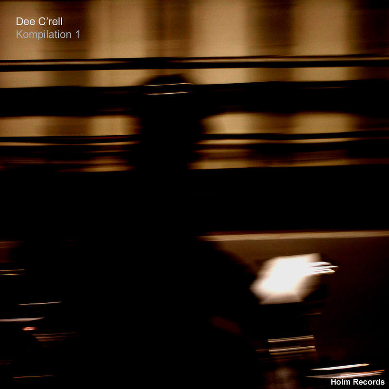 Kompilation 1 - Dee C'rell